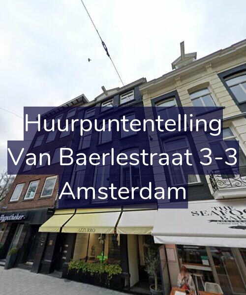 Foto gevel Huurpuntentelling voor Van Baerlestraat 3-3, Amsterdam