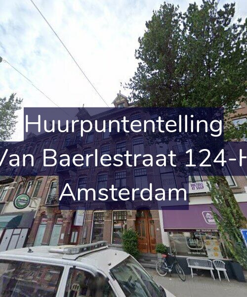 Foto gevel Huurpuntentelling voor Van Baerlestraat 124-H, Amsterdam