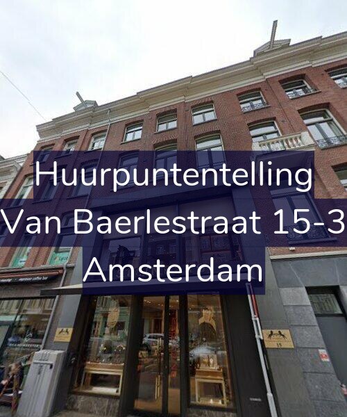Foto gevel Huurpuntentelling voor Van Baerlestraat 15-3, Amsterdam