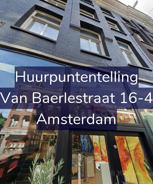 Foto gevel Huurpuntentelling voor Van Baerlestraat 16-4, Amsterdam