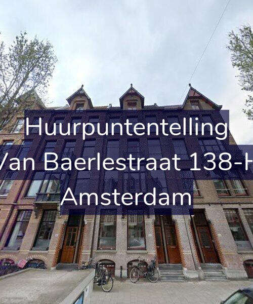 Foto gevel Huurpuntentelling voor Van Baerlestraat 138-H, Amsterdam