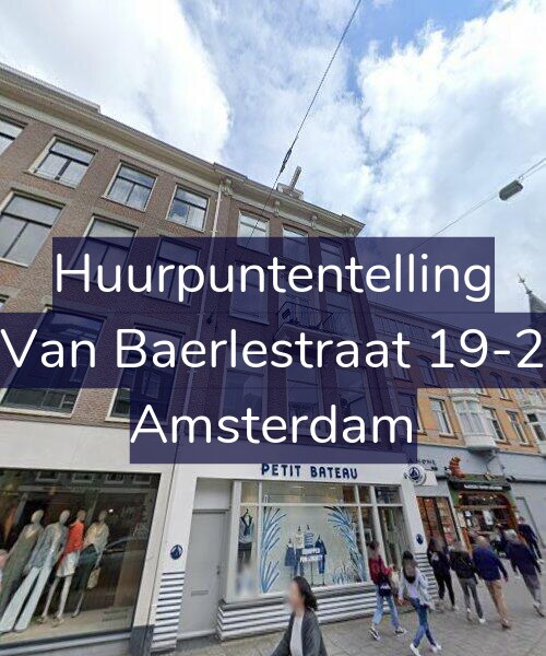 Foto gevel Huurpuntentelling voor Van Baerlestraat 19-2, Amsterdam
