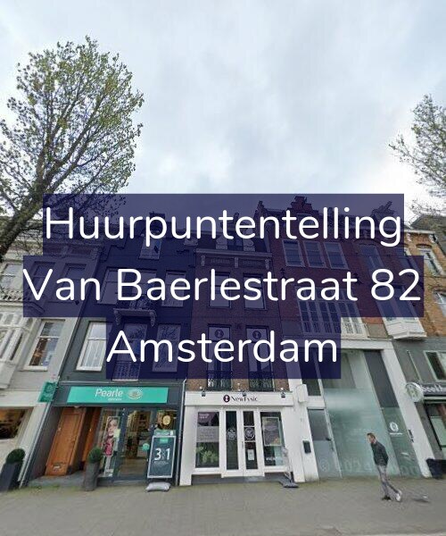 Foto gevel Huurpuntentelling voor Van Baerlestraat 82, Amsterdam