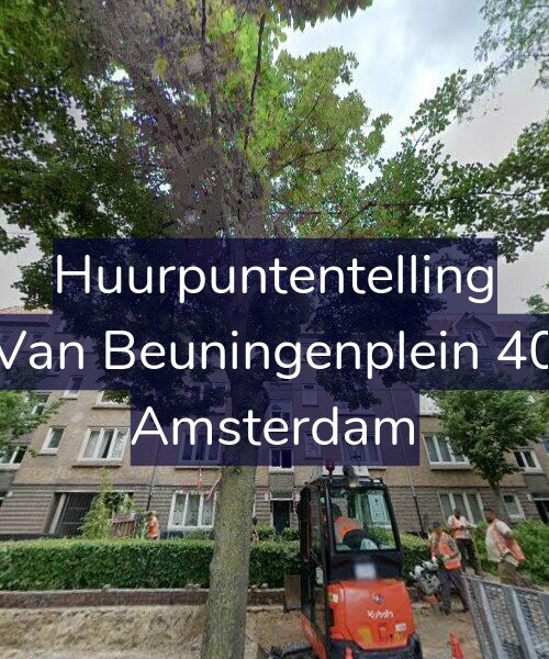 Foto gevel Huurpuntentelling voor Van Beuningenplein 40, Amsterdam