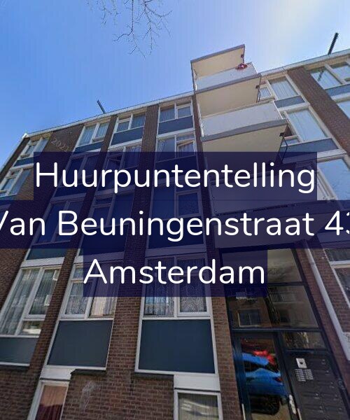 Foto gevel Huurpuntentelling voor Van Beuningenstraat 43, Amsterdam