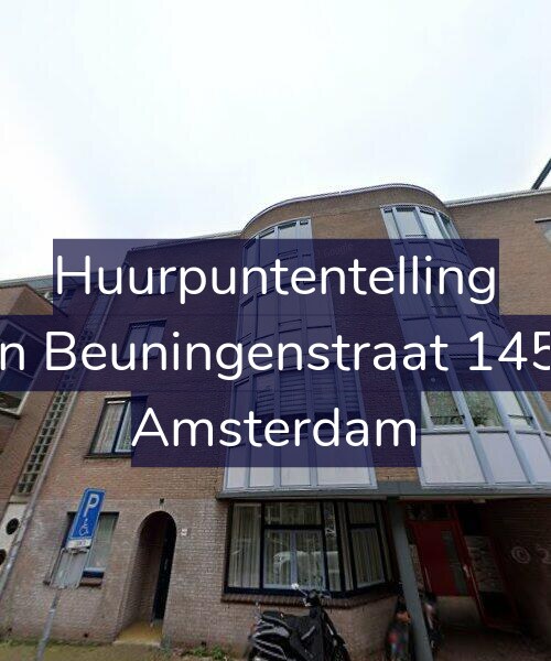 Foto gevel Huurpuntentelling voor Van Beuningenstraat 145-B, Amsterdam