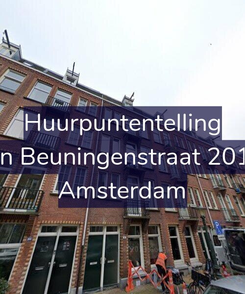 Foto gevel Huurpuntentelling voor Van Beuningenstraat 201-3, Amsterdam