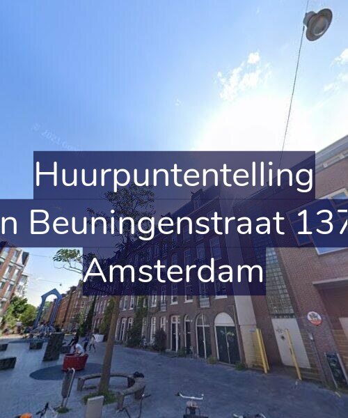 Foto gevel Huurpuntentelling voor Van Beuningenstraat 137-3, Amsterdam