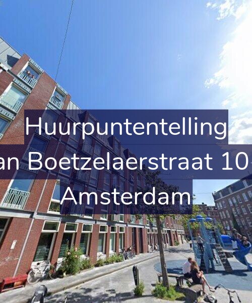 Foto gevel Huurpuntentelling voor Van Boetzelaerstraat 10-B, Amsterdam
