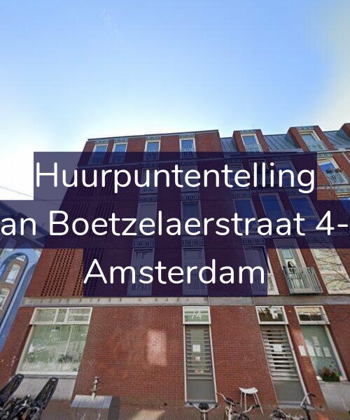 Foto gevel Huurpuntentelling voor Van Boetzelaerstraat 4-A, Amsterdam