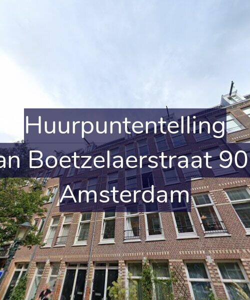 Foto gevel Huurpuntentelling voor Van Boetzelaerstraat 90-3, Amsterdam