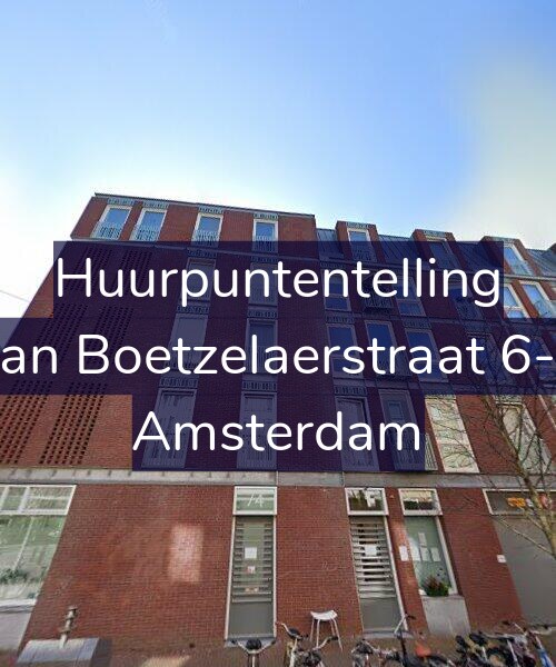 Foto gevel Huurpuntentelling voor Van Boetzelaerstraat 6-A, Amsterdam