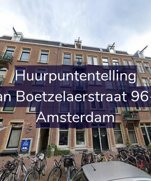 Foto gevel Huurpuntentelling voor Van Boetzelaerstraat 96-H, Amsterdam