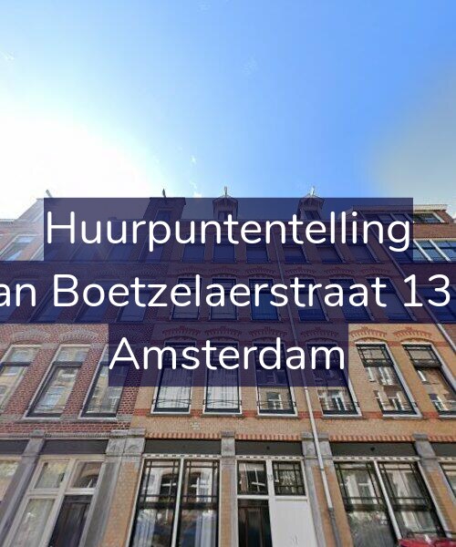 Foto gevel Huurpuntentelling voor Van Boetzelaerstraat 13-2, Amsterdam