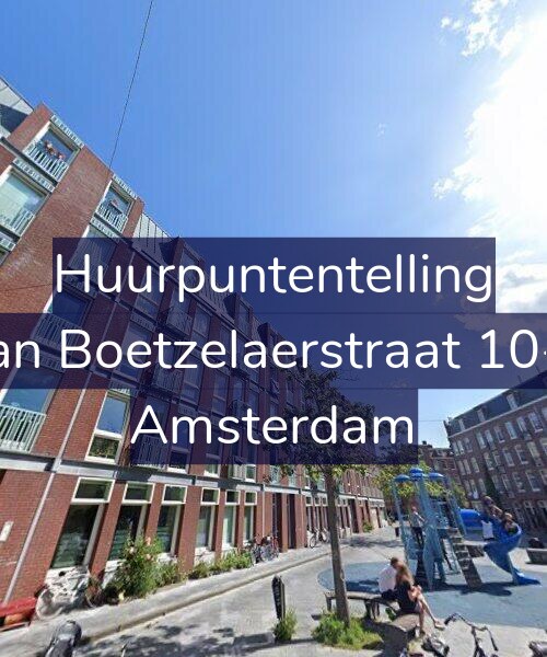 Foto gevel Huurpuntentelling voor Van Boetzelaerstraat 10-A, Amsterdam