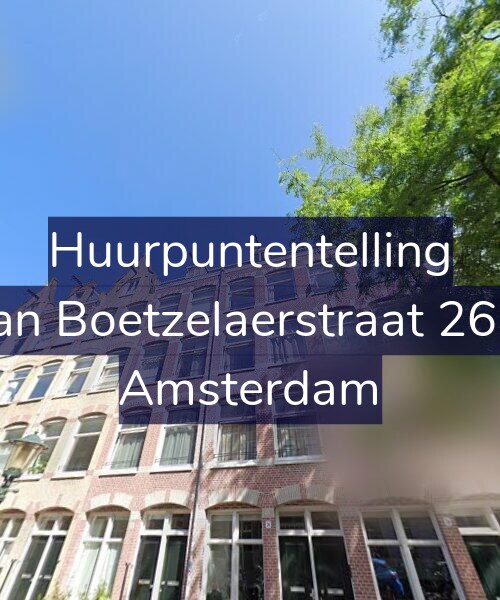 Foto gevel Huurpuntentelling voor Van Boetzelaerstraat 26-2, Amsterdam