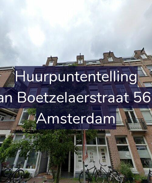 Foto gevel Huurpuntentelling voor Van Boetzelaerstraat 56-1, Amsterdam