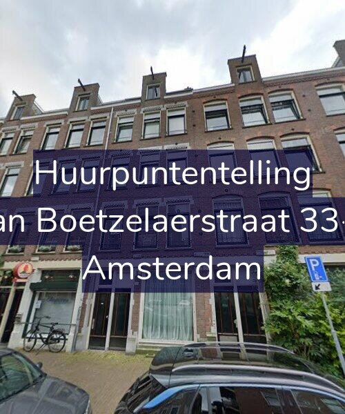 Foto gevel Huurpuntentelling voor Van Boetzelaerstraat 33-H, Amsterdam