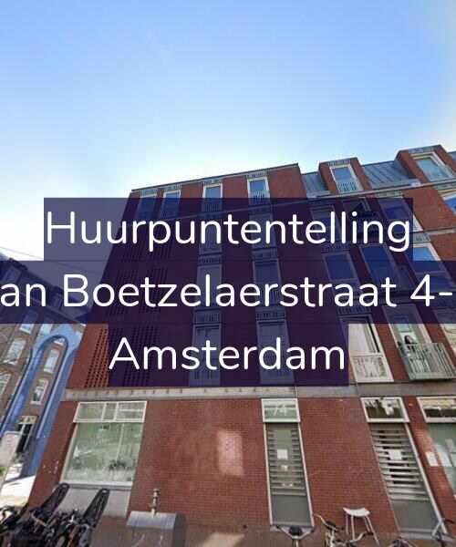 Foto gevel Huurpuntentelling voor Van Boetzelaerstraat 4-D, Amsterdam