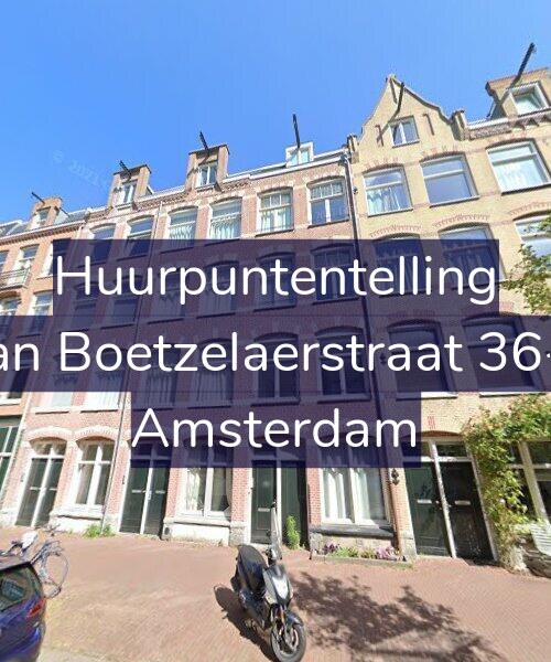 Foto gevel Huurpuntentelling voor Van Boetzelaerstraat 36-H, Amsterdam