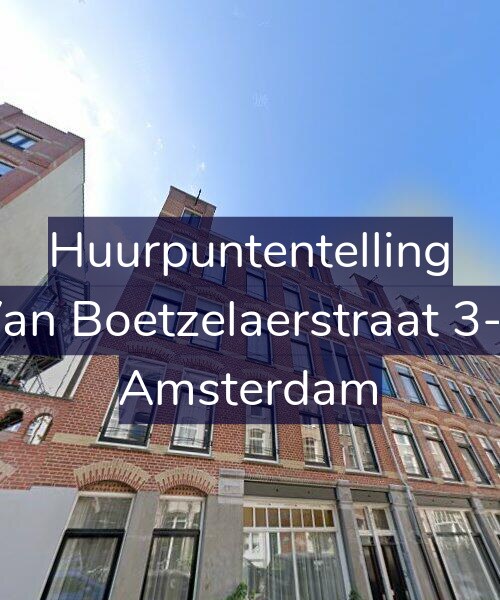 Foto gevel Huurpuntentelling voor Van Boetzelaerstraat 3-2, Amsterdam