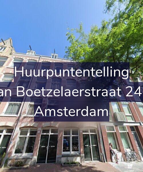 Foto gevel Huurpuntentelling voor Van Boetzelaerstraat 24-1, Amsterdam