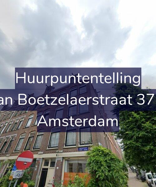 Foto gevel Huurpuntentelling voor Van Boetzelaerstraat 37-3, Amsterdam