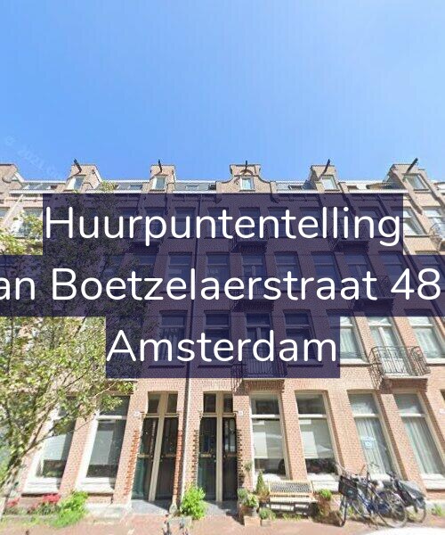 Foto gevel Huurpuntentelling voor Van Boetzelaerstraat 48-4, Amsterdam