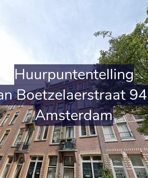 Foto gevel Huurpuntentelling voor Van Boetzelaerstraat 94-2, Amsterdam