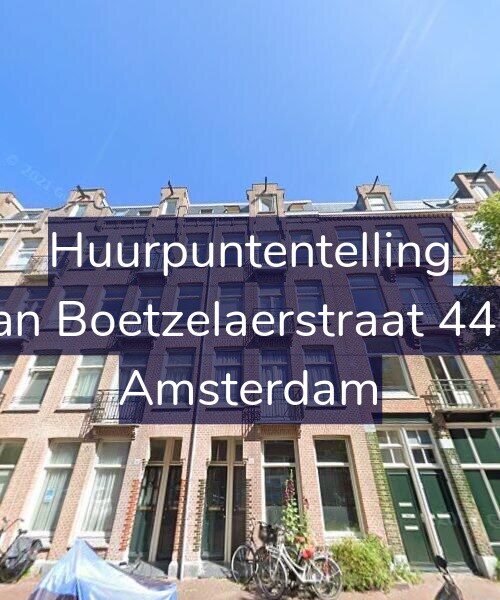 Foto gevel Huurpuntentelling voor Van Boetzelaerstraat 44-4, Amsterdam