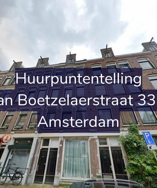 Foto gevel Huurpuntentelling voor Van Boetzelaerstraat 33-1, Amsterdam
