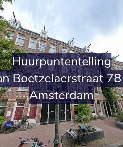 Foto gevel Huurpuntentelling voor Van Boetzelaerstraat 78-H, Amsterdam