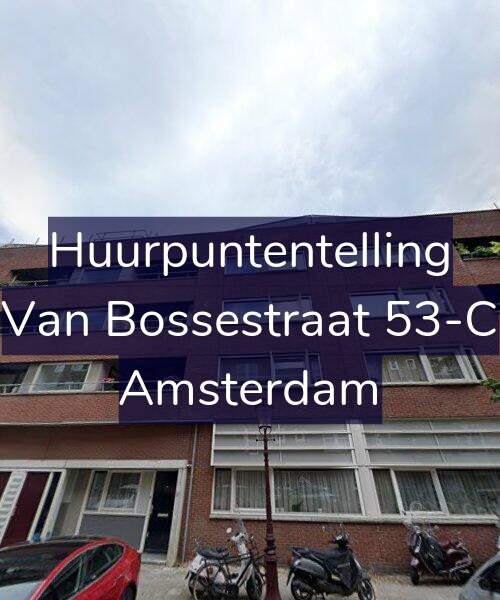Foto gevel Huurpuntentelling voor Van Bossestraat 53-C, Amsterdam
