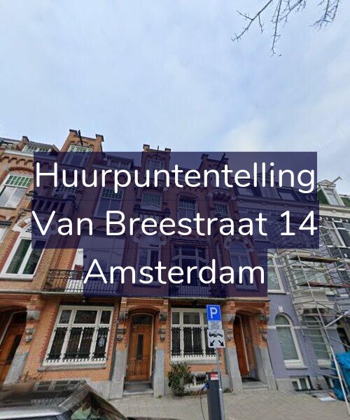 Foto gevel Huurpuntentelling voor Van Breestraat 14, Amsterdam