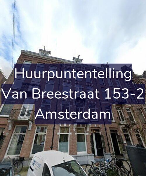 Foto gevel Huurpuntentelling voor Van Breestraat 153-2, Amsterdam