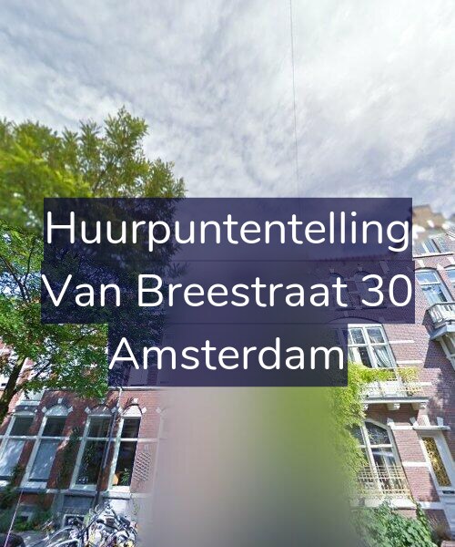 Foto gevel Huurpuntentelling voor Van Breestraat 30, Amsterdam