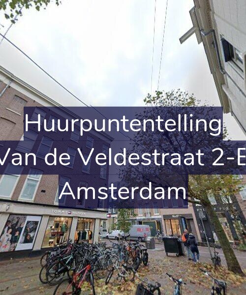 Foto gevel Huurpuntentelling voor Van de Veldestraat 2-B, Amsterdam