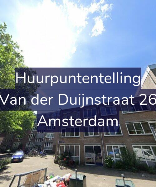 Foto gevel Huurpuntentelling voor Van der Duijnstraat 26, Amsterdam
