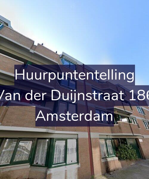 Foto gevel Huurpuntentelling voor Van der Duijnstraat 186, Amsterdam