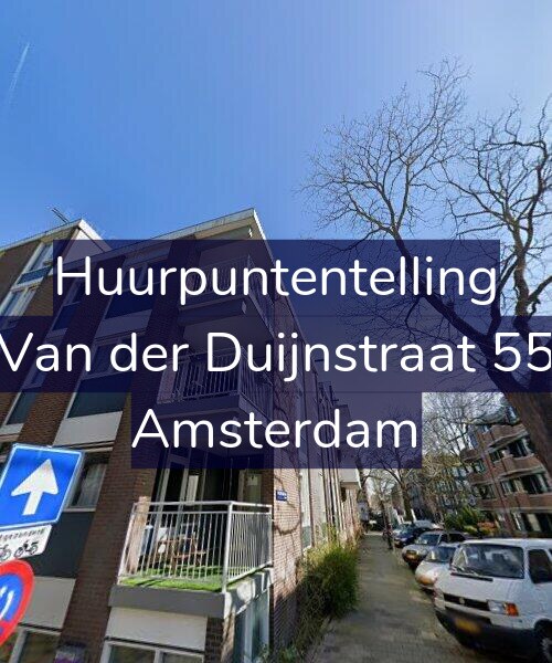 Foto gevel Huurpuntentelling voor Van der Duijnstraat 55, Amsterdam