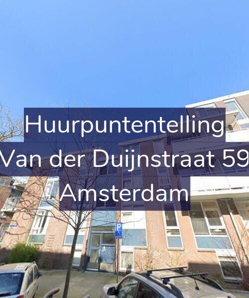 Foto gevel Huurpuntentelling voor Van der Duijnstraat 59, Amsterdam