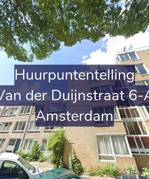 Foto gevel Huurpuntentelling voor Van der Duijnstraat 6-A, Amsterdam