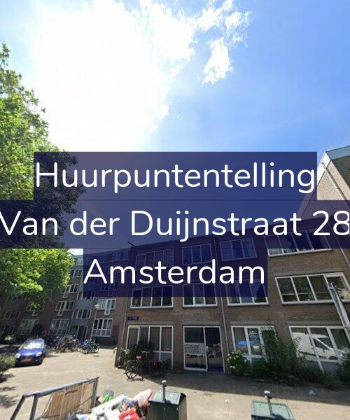 Foto gevel Huurpuntentelling voor Van der Duijnstraat 28, Amsterdam