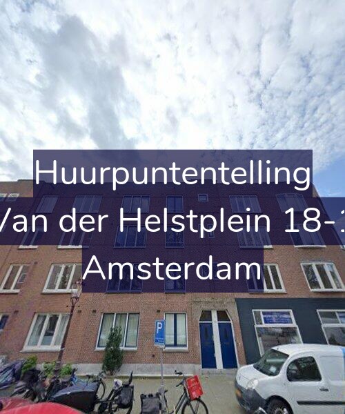 Foto gevel Huurpuntentelling voor Van der Helstplein 18-1, Amsterdam