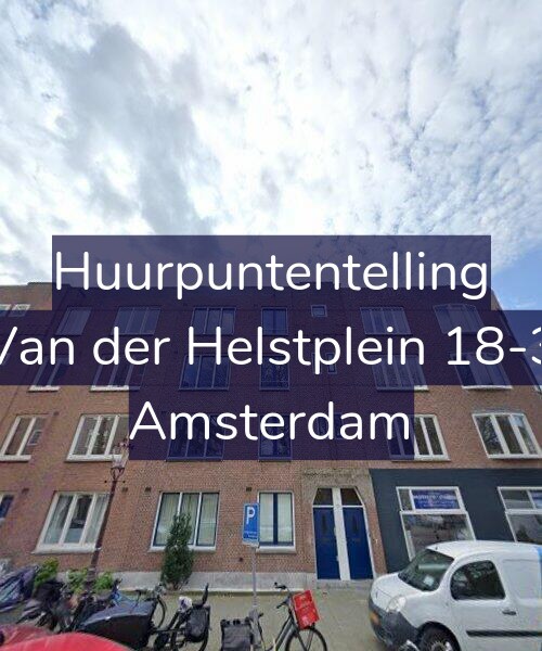 Foto gevel Huurpuntentelling voor Van der Helstplein 18-3, Amsterdam