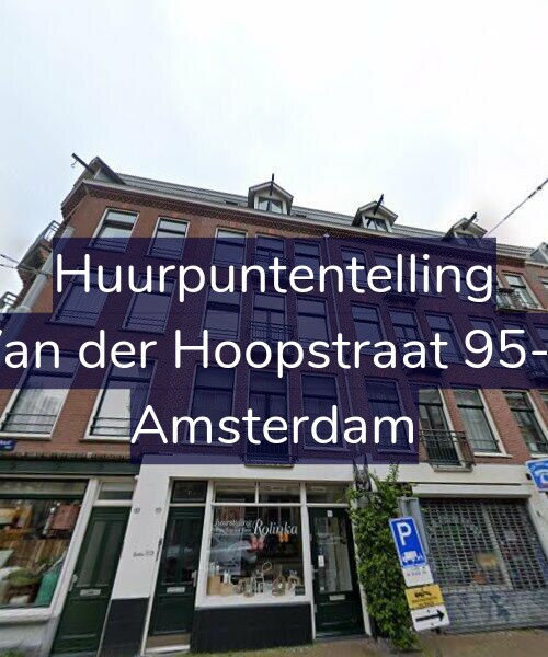 Foto gevel Huurpuntentelling voor Van der Hoopstraat 95-4, Amsterdam