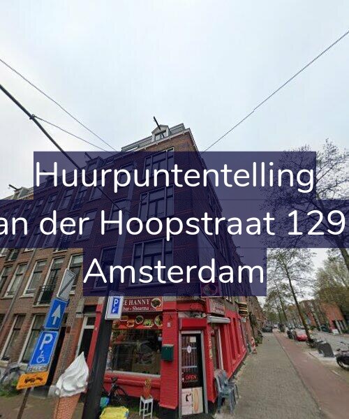 Foto gevel Huurpuntentelling voor Van der Hoopstraat 129-2, Amsterdam