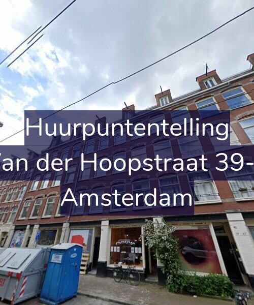 Foto gevel Huurpuntentelling voor Van der Hoopstraat 39-1, Amsterdam