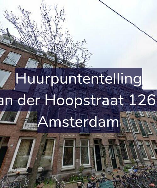 Foto gevel Huurpuntentelling voor Van der Hoopstraat 126-4, Amsterdam