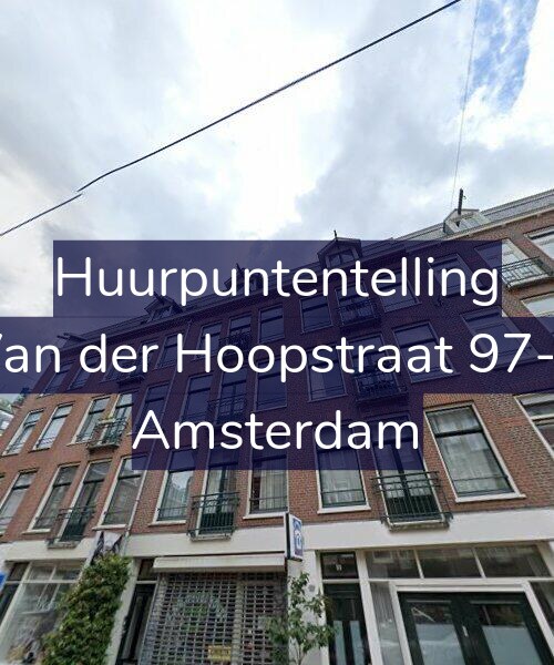 Foto gevel Huurpuntentelling voor Van der Hoopstraat 97-3, Amsterdam